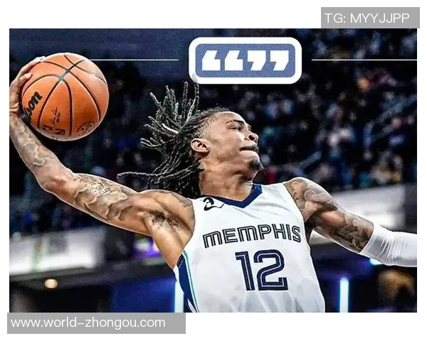 贾莫兰特的篮球之路：从新星到联盟焦点的华丽转身